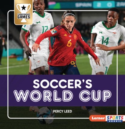 Soccer's World Cup, Percy Leed - Paperback - 9798765661529