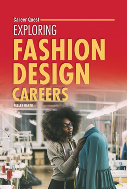 Exploring Fashion Design Careers, Kelley Barth - Gebonden - 9798765662700
