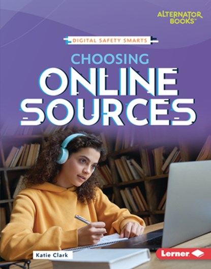 Choosing Online Sources, Katie Clark - Gebonden - 9798765668245