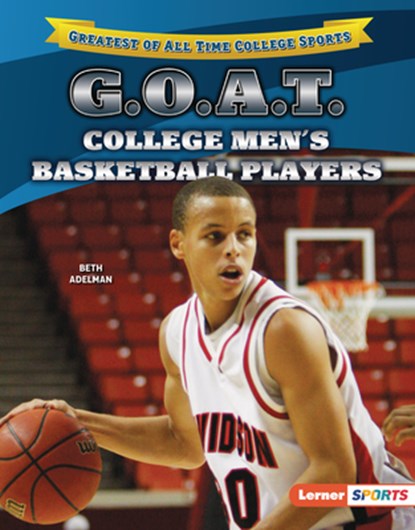 G.O.A.T. College Men's Basketball Players, Beth Adelman - Gebonden - 9798765668573