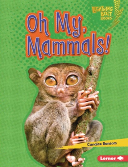 Oh My, Mammals!, Candice Ransom - Gebonden - 9798765669013