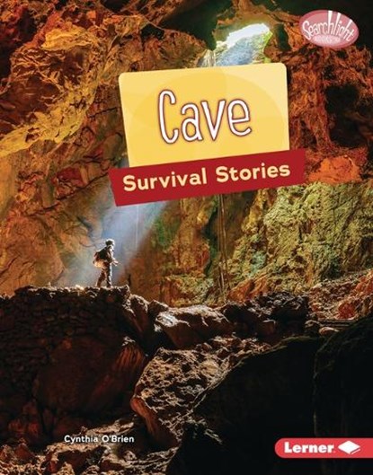 Cave Survival Stories, Cynthia O'Brien - Gebonden - 9798765669105