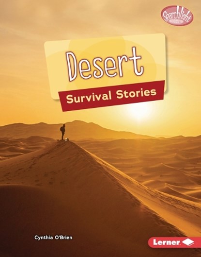 Desert Survival Stories, Cynthia O'Brien - Gebonden - 9798765669112