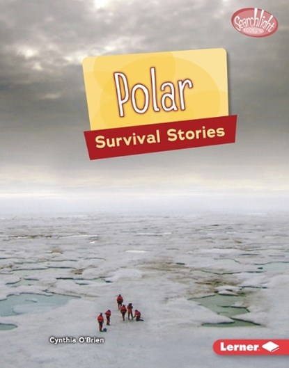 Polar Survival Stories, Cynthia O'Brien - Gebonden - 9798765669143