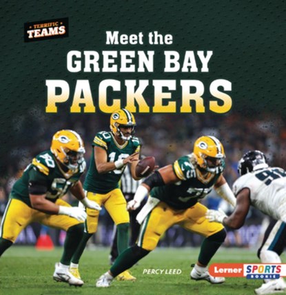 Meet the Green Bay Packers, Percy Leed - Paperback - 9798765683668