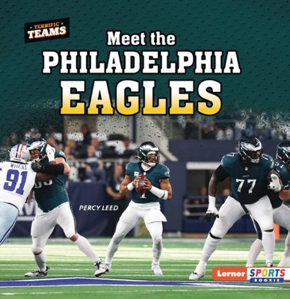 Meet the Philadelphia Eagles, Percy Leed - Paperback - 9798765683699