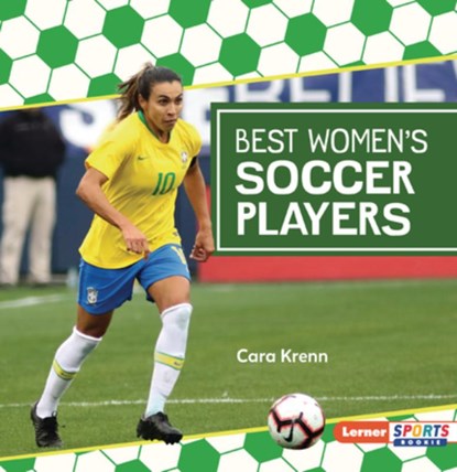 Best Women's Soccer Players, Cara Krenn - Paperback - 9798765683736