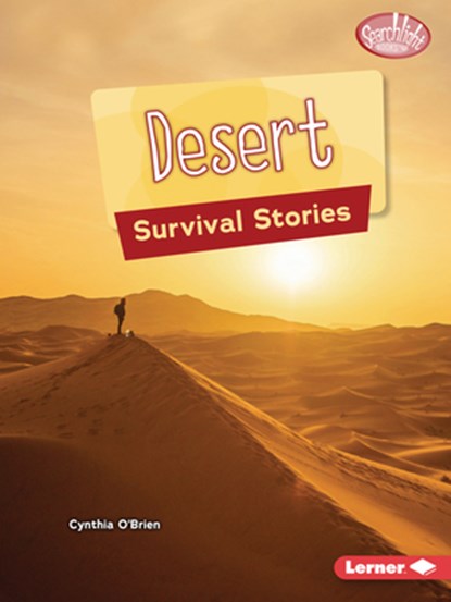Desert Survival Stories, Cynthia O'Brien - Paperback - 9798765684757