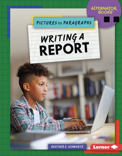 Writing a Report, Heather E. Schwartz - Gebonden - 9798765688793