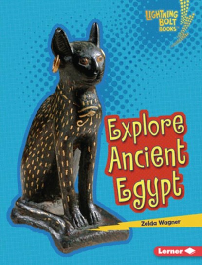 Explore Ancient Egypt, Zelda Wagner - Gebonden - 9798765689240