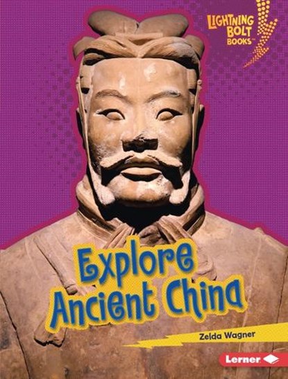 Explore Ancient China, Zelda Wagner - Gebonden - 9798765689264