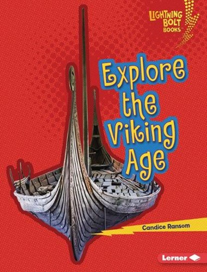 Explore the Viking Age, Candice Ransom - Gebonden - 9798765689295