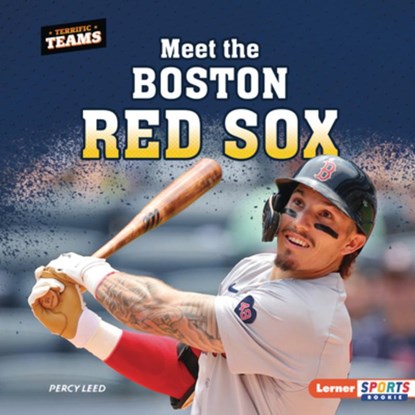 Meet the Boston Red Sox, Percy Leed - Gebonden - 9798765689653