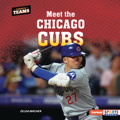 Meet the Chicago Cubs, Zelda Wagner - Gebonden - 9798765689660