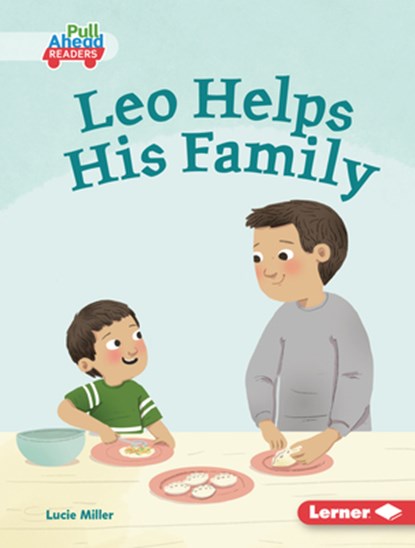 Leo Helps His Family, Lucie Miller - Gebonden - 9798765689905