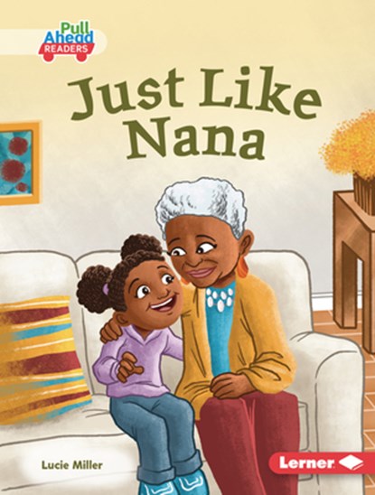 Just Like Nana, Lucie Miller - Gebonden - 9798765689943