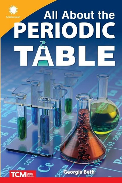 All About the Periodic Table, Georgia Beth - Paperback - 9798765968734