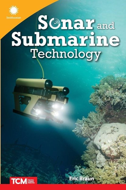 Sonar and Submarine Technology, Eric Braun - Paperback - 9798765968796