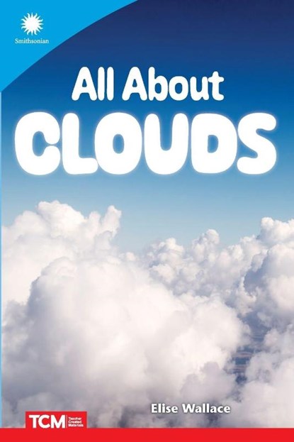 All About Clouds, Elise Wallace - Paperback - 9798765968949