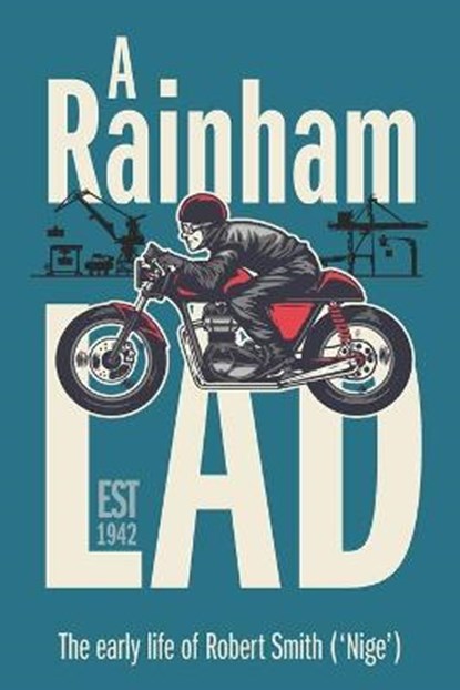 A Rainham Lad, SMITH,  Robert - Paperback - 9798767831999