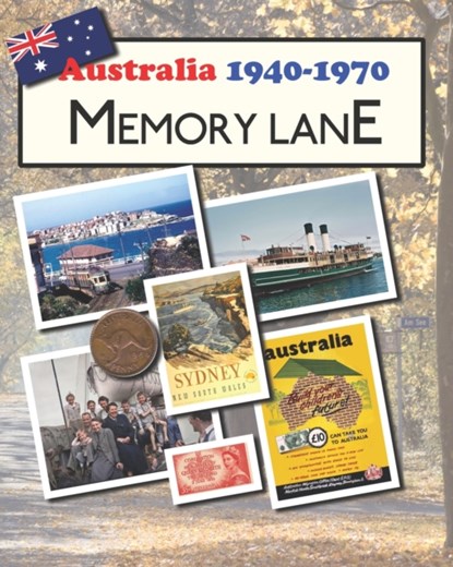 Australia 1940-1970 Memory Lane, Hugh Morrison - Paperback - 9798773149774