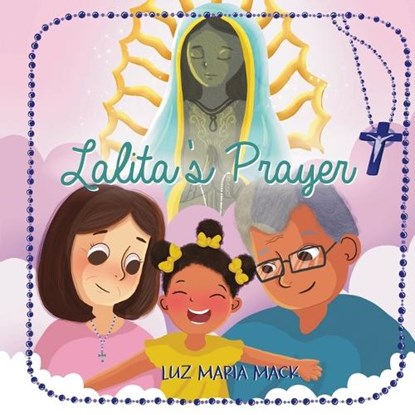 Lalita's Prayer, Luz Maria Mack - Paperback - 9798774812103