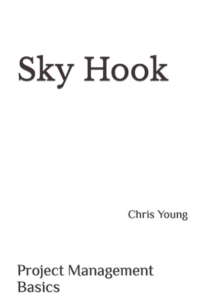 Sky Hook, YOUNG,  Chris Douglas - Paperback - 9798775414801