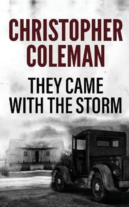 They Came with the Storm, COLEMAN,  Christopher - Paperback - 9798779049924