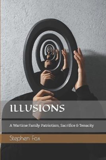 Illusions, FOX,  Stephen - Paperback - 9798785791572