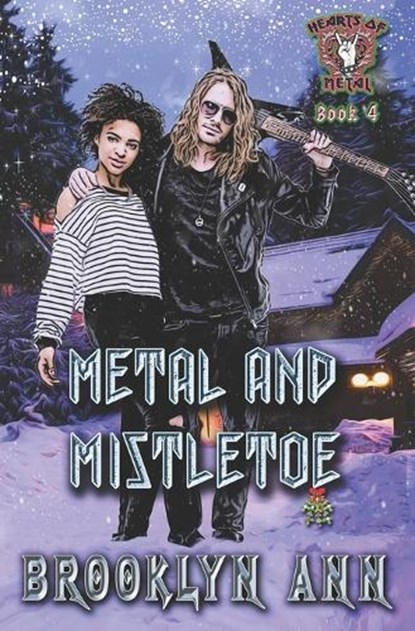 Metal and Mistletoe, ANN,  Brooklyn - Paperback - 9798786521833