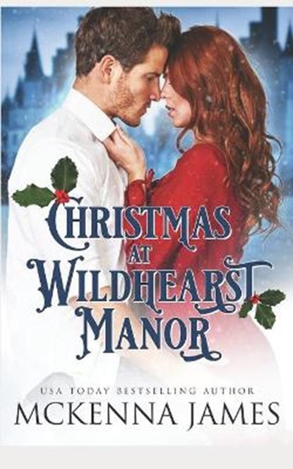 Christmas at Wildhearst Manor, JAMES,  McKenna - Paperback - 9798787081848