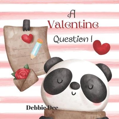 A Valentine Question, DEE,  Debbie - Paperback - 9798792059009