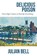 Delicious Poison, BELL,  Julian - Paperback - 9798798636174