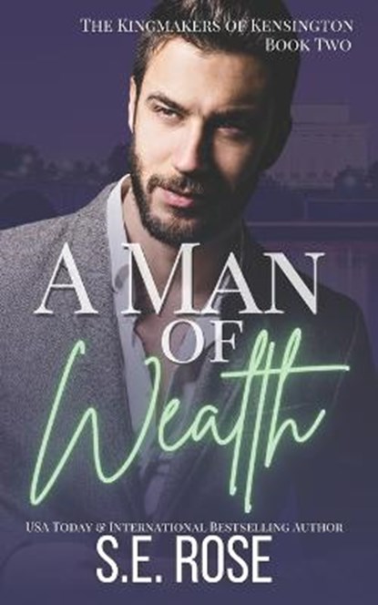 A Man of Wealth, ROSE,  S E - Paperback - 9798804703784