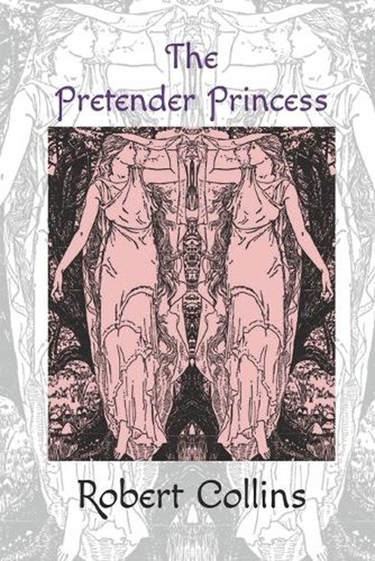 The Pretender Princess, COLLINS,  Robert - Paperback - 9798806108754