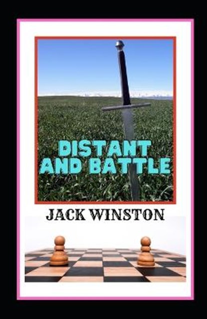 Distant and Battle, WINSTON,  Jack - Paperback - 9798807218285