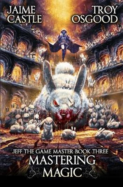 Mastering Magic, Troy Osgood ; Jaime Castle - Paperback - 9798807739056