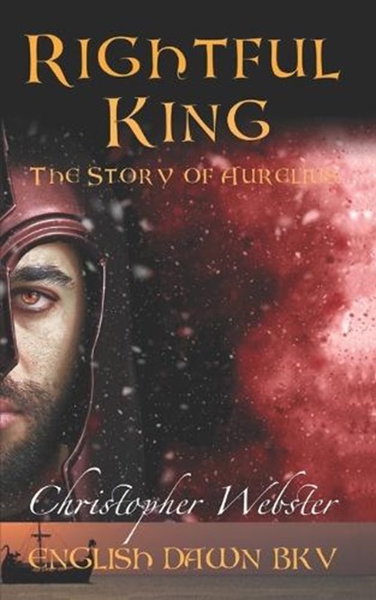 Rightful King, Christopher Webster - Paperback - 9798814841421