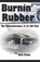 Burnin' Rubber, CROWE,  Dave - Paperback - 9798815235946