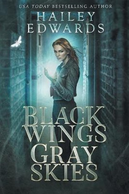 Black Wings, Gray Skies, Hailey Edwards - Paperback - 9798815267855