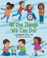 All the Things We Can Do! - Georgette Kores - 9798822901865