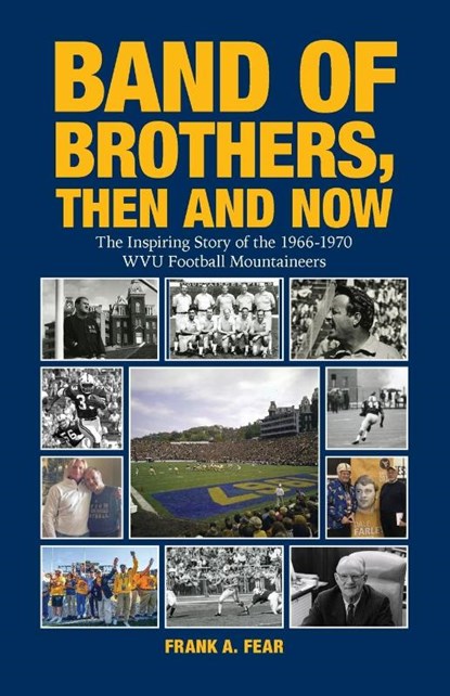 Band of Brothers, Then and Now, Frank A. Fear - Paperback - 9798822908260
