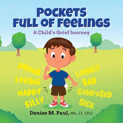 Pockets Full of Feelings, Denise M Paul - Paperback - 9798822914476