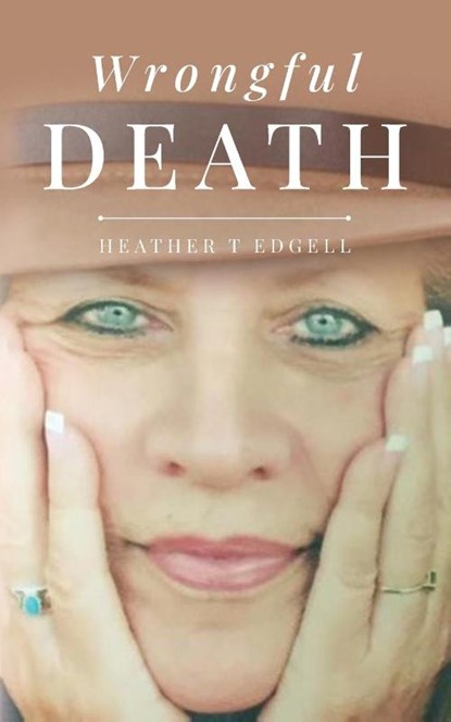 Wrongful Death, EDGELL,  Heather T - Paperback - 9798822916692