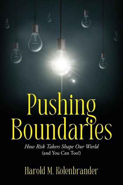 Pushing Boundaries, Harold M. Kolenbrander - Paperback - 9798822928008