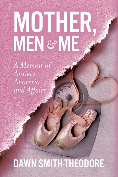Mother, Men and Me, Dawn Smith-Theodore - Paperback - 9798822932210