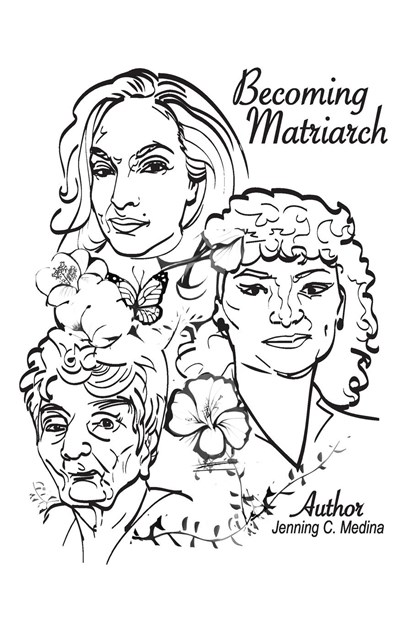 Becoming Matriarch, Jenning C. Medina - Paperback - 9798822934283