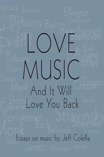 Love Music, Jeff Colella - Paperback - 9798822937840