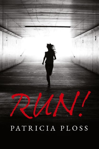 Run, Patricia Ploss - Paperback - 9798822944268