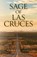 Sage of Las Cruces, Robert H. Higel - Paperback - 9798822958500